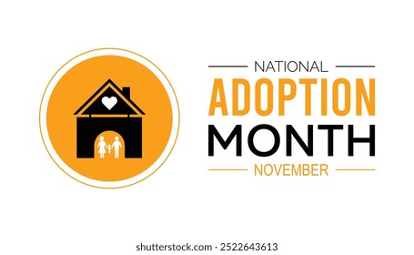 National Adoption month is observed every year on November.: People, Holidays Awareness concept. background, placard, banner template Vector illustration design.