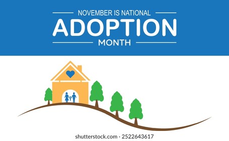 National Adoption month is observed every year on November.: People, Holidays Awareness concept. background, placard, banner template Vector illustration design.