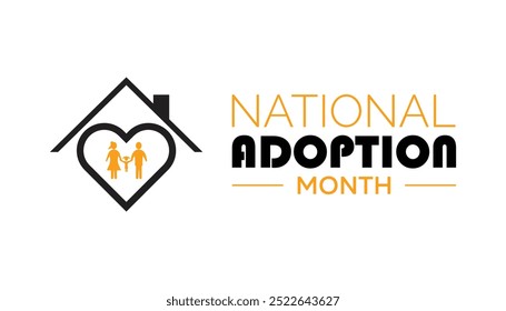 National Adoption month is observed every year on November.: People, Holidays Awareness concept. background, placard, banner template Vector illustration design.