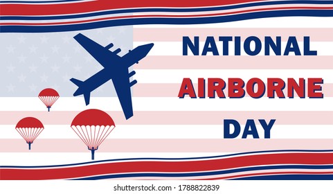 National Airborne Day celebrated annually on 16 August. Congratulatory poster background, all elements are isolated and editable.