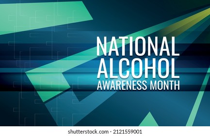 National Alcohol Awareness Month. Design Suitable For Greeting Card Poster And Banner