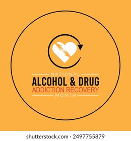 National Alcohol And Drug Addiction Recovery Month is observed every year on September. Holiday concept background, placard, banner design template Vector illustration background design.
