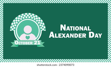 National Alexander Day vector banner design. Happy National Alexander Day modern minimal graphic poster illustration.