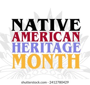 National American Indian Heritage Month 