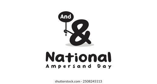 Día Nacional del Ampersand. Icono de Ampersand y más. Ideal para tarjetas, Anuncios, carteles, redes sociales y más. El fondo blanco.