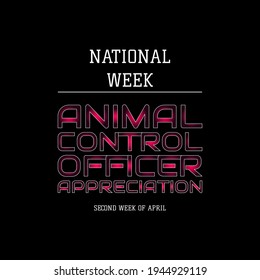 National Animal Control Officer Appreciation Week. Geometric design suitable for greeting card poster and banner