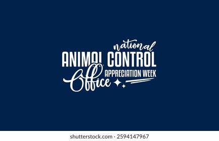 national animal control officer appreciation week