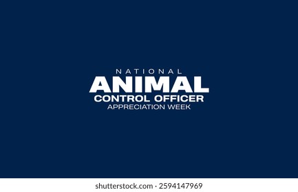 national animal control officer appreciation week