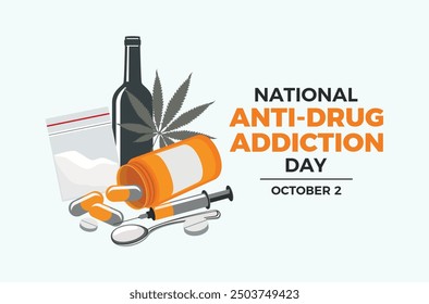 National Anti-Drug Addiction Day poster vector illustration. Pill bottle, hard drugs, syringe, alcohol icon set. Drug addiction symbol. Template for background, banner, card. October 2 each year