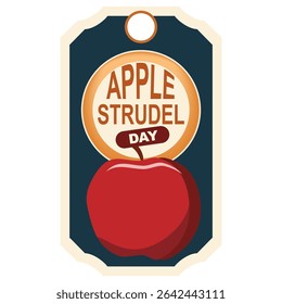 National Apple Strudel Day event label, vector illustration