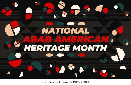 National Arab American Heritage Month in April. It celebrates the Arab American heritage and culture and pays tribute to the contributions of Arab Americans and Arabic-speaking Americans. EPS 10.