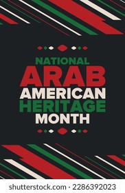 National Arab American Heritage Month. Arab American culture and tradition. Celebrate annual in United States in April. Arabian pattern. Poster, banner and background. Vector ornament, illustration
