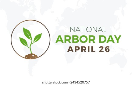 National Arbor Day celebrated every year of April 26, Vector banner, flyer, poster and social medial template design.