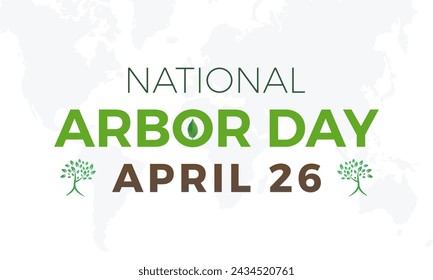 National Arbor Day celebrated every year of April 26, Vector banner, flyer, poster and social medial template design.