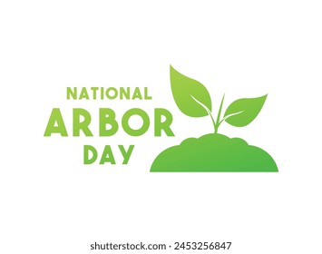 National Arbor Day. The last Friday in April. Eps 10.