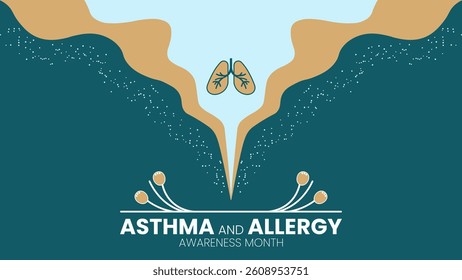 National Asthma and Allergy Awareness Month, Breathe Better, Live Healthier