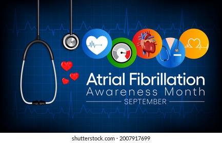 National Atrial Fibrillation (AFIB) Awareness Month Is Observed Every Year In September, It Is A Heart Condition That Causes An Irregular And Often Abnormally Fast Heart Rate. Vector Illustration