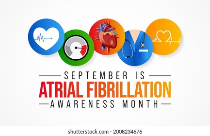 National Atrial Fibrillation (AFIB) Awareness Month is observed every year in September, it is a heart condition that causes an irregular and often abnormally fast heart rate. Vector illustration