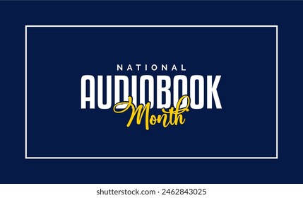National Audiobook Month Holiday Concept