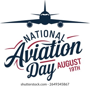 National Aviation Day calligraphy design, hand lettering Holiday, USA celebrated on August 19. Vector template for banner isolated on illustration
