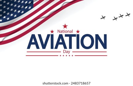 National Aviation Day is celebrated to honor achievements in aviation history