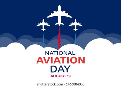 National Aviation Day. Celebrated in United States in August 19. Concept design for poster, greeting card, banner,background. Vector EPS 10.