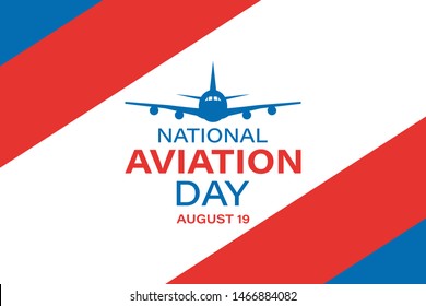 National Aviation Day. Celebrated in United States in August 19. Concept design for poster, greeting card, banner,background. Vector EPS 10.