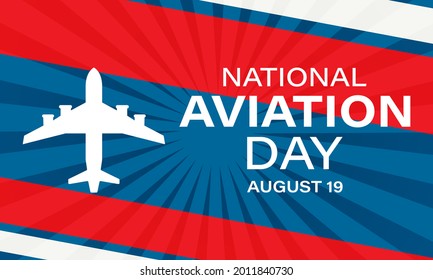 National Aviation Day. Celebrated in United States in August 19. Concept design for poster, greeting card, banner,background. Vector EPS 10.