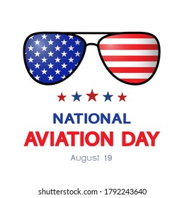 National Aviation Day concept, banner, greeting card, poster. Annual American professional holiday. USA flag, sunglasses and date August 19, vector.