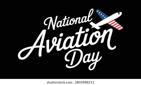 national aviation day elegant typography with patriotic airplane illustration celebrating aviation heritage aerospace innovation flight travel and august observance