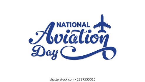 Texto de las letras del día nacional de la aviación. Texto escrito a mano en color azul. Genial para la feliz celebración del día de la aviación del pueblo americano. Usada en forma de camisetas, pancartas y pegatinas.