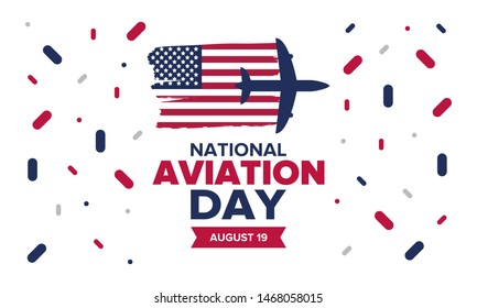 National Aviation Day in United States. Holiday, celebrated annual in August 19. Design with airplane and american flag. Patriotic element. Poster, greeting card, banner and background. Vector