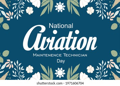 National Aviation Maintenence Technician Day, Holiday concept. Template for background, banner, card, poster, t-shirt with text inscription, vector eps.