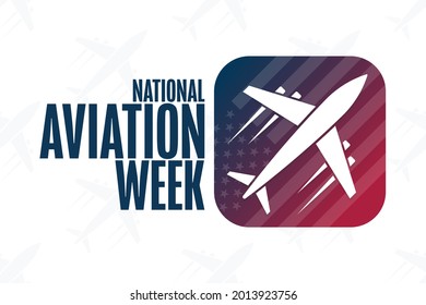 National Aviation Week. Holiday concept. Template for background, banner, card, poster with text inscription. Vector EPS10 illustration