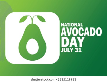 National Avocado Day Vector Template Design Illustration. July 31. Suitable for greeting card, poster and banner