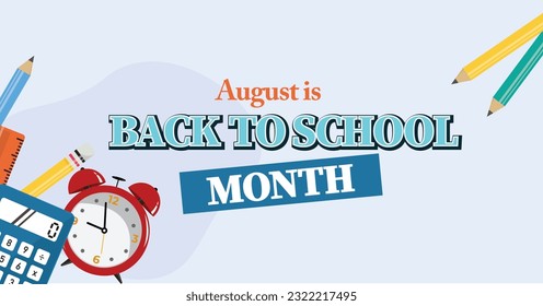 National Back to school month. Observed in August. Vector banner poster.