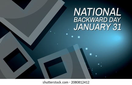 National Backward Day. Design suitable for greeting card poster and banner