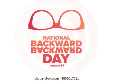 National Backward Day. January 31. Holiday concept. Template for background, banner, card, poster with text inscription. Vector EPS10 illustration