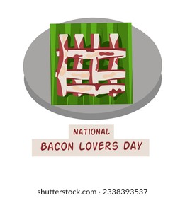 National Bacon Lovers Day on August 20