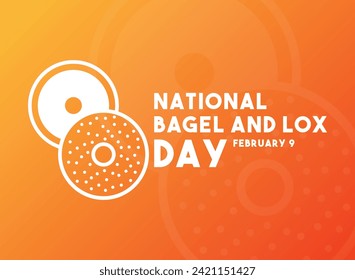 National Bagel and Lox Day. February 9. Gradient background. Eps 10.