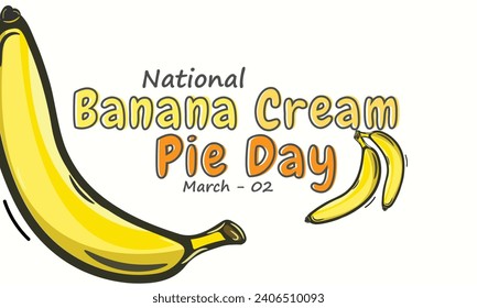 National Banana Cream Pie Day. background, banner, card, poster, template. Vector illustration.