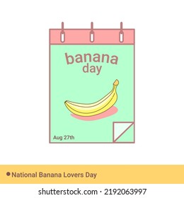 National Banana Lovers Day is held on 27 August. With the concept of a calendar and a picture of a banana in it. svg