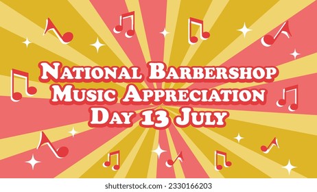 National Barbershop Music Appreciation Day vector banner design with multicolored sun burst effect background, musical notes icon pattern, pink and yellow colors and typography. modern graphic poster.