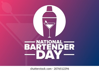 National Bartender Day. Holiday concept. Template for background, banner, card, poster with text inscription. Vector EPS10 illustration