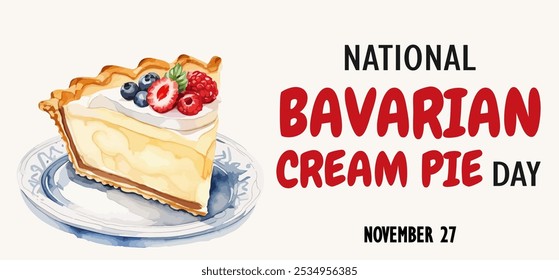 Nationaler bayerischer Sahnetag. 27. November Urlaubskonzept. Vorlage für Hintergrund, Banner, Karte, Poster, mit Text und Aquarell Illustration eines deutschen Creme-Kuchens mit Beeren auf einem Teller