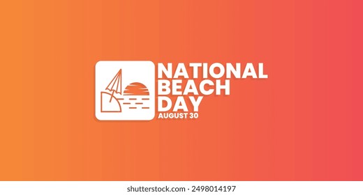 Día Nacional de la Playa, 30 de agosto, apto para publicación en redes sociales, tarjeta de felicitación, Anuncio, diseño de Plantilla, impresión, apto para eventos, Sitio web, Ilustración vectorial, con ilustraciones de vistas a la playa.