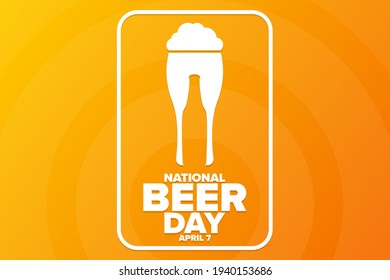 National Beer Day. April 7. Holiday concept. Template for background, banner, card, poster with text inscription. Vector EPS10 illustration