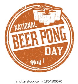 National beer pong day grunge rubber stamp on white background, vector illustration