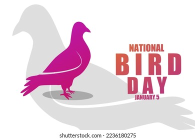 National Bird Day. January 5. Holiday concept. Template for background, banner, card, poster with text inscription.