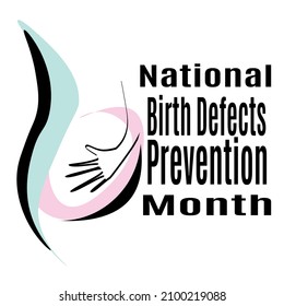 National Birth Defects Prevention Month, idea for a post, banner, flyer or postcard on a medical theme vector illustration